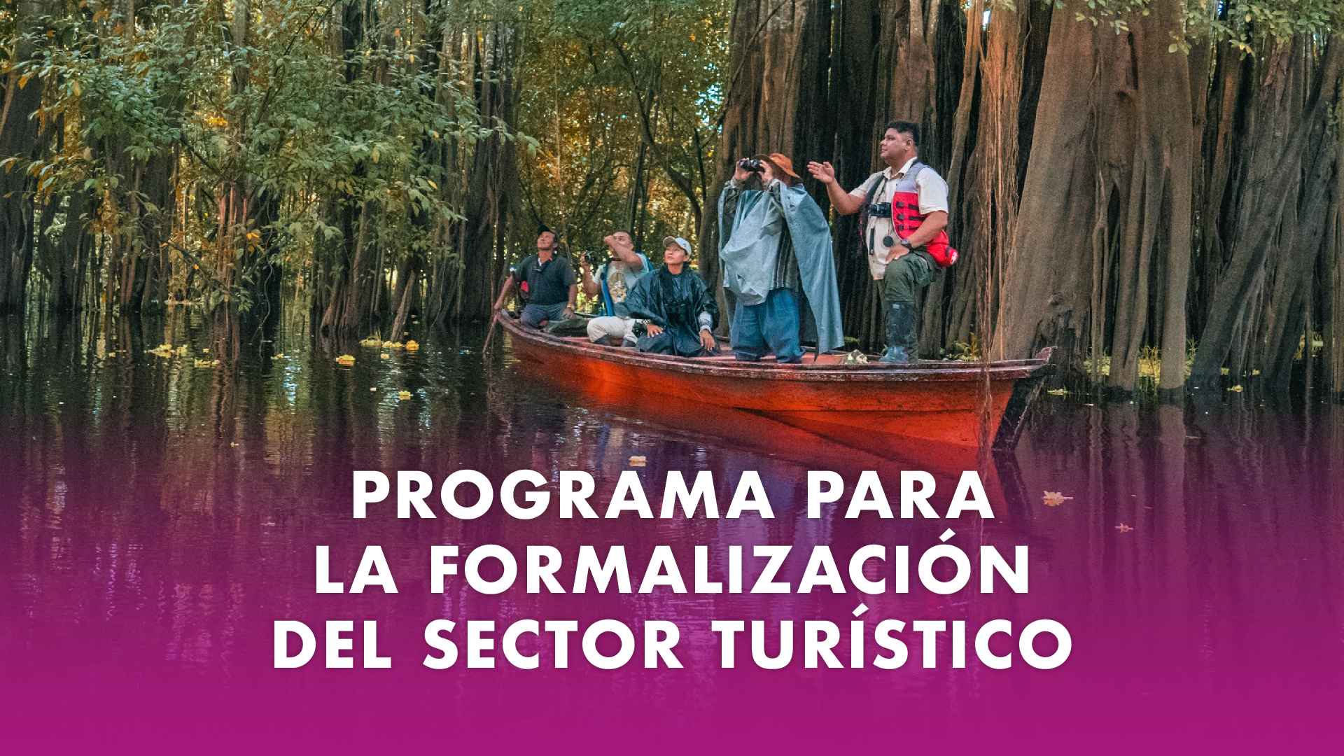 Programa para la Formalizaci&oacute;n del Sector Tur&iacute;stico