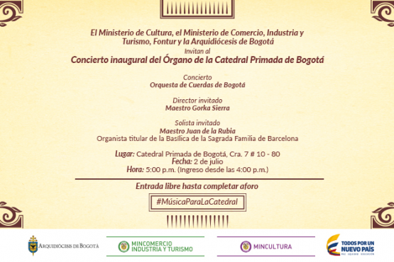 Concierto Inaugural del Órgano de la Catedral Primada de Bogotá