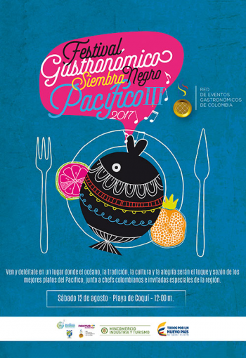 Festival Gastronómico Siembra Negro Pacífico III 2017